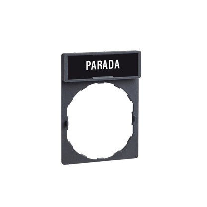 Portaetiqueta 30 X 40 MM Estándar-Ø 22-con Leyenda Parada Schneider Electric ZBY2404